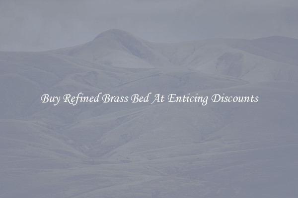 Buy Refined Brass Bed At Enticing Discounts