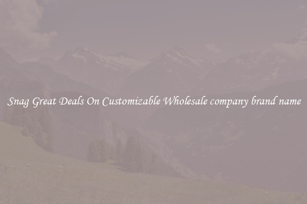 Snag Great Deals On Customizable Wholesale company brand name