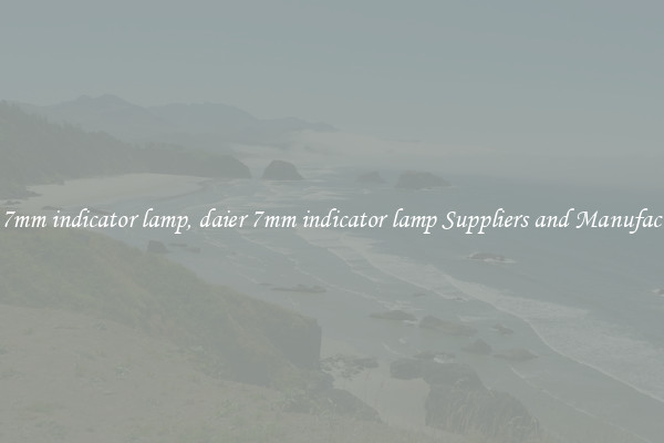 daier 7mm indicator lamp, daier 7mm indicator lamp Suppliers and Manufacturers